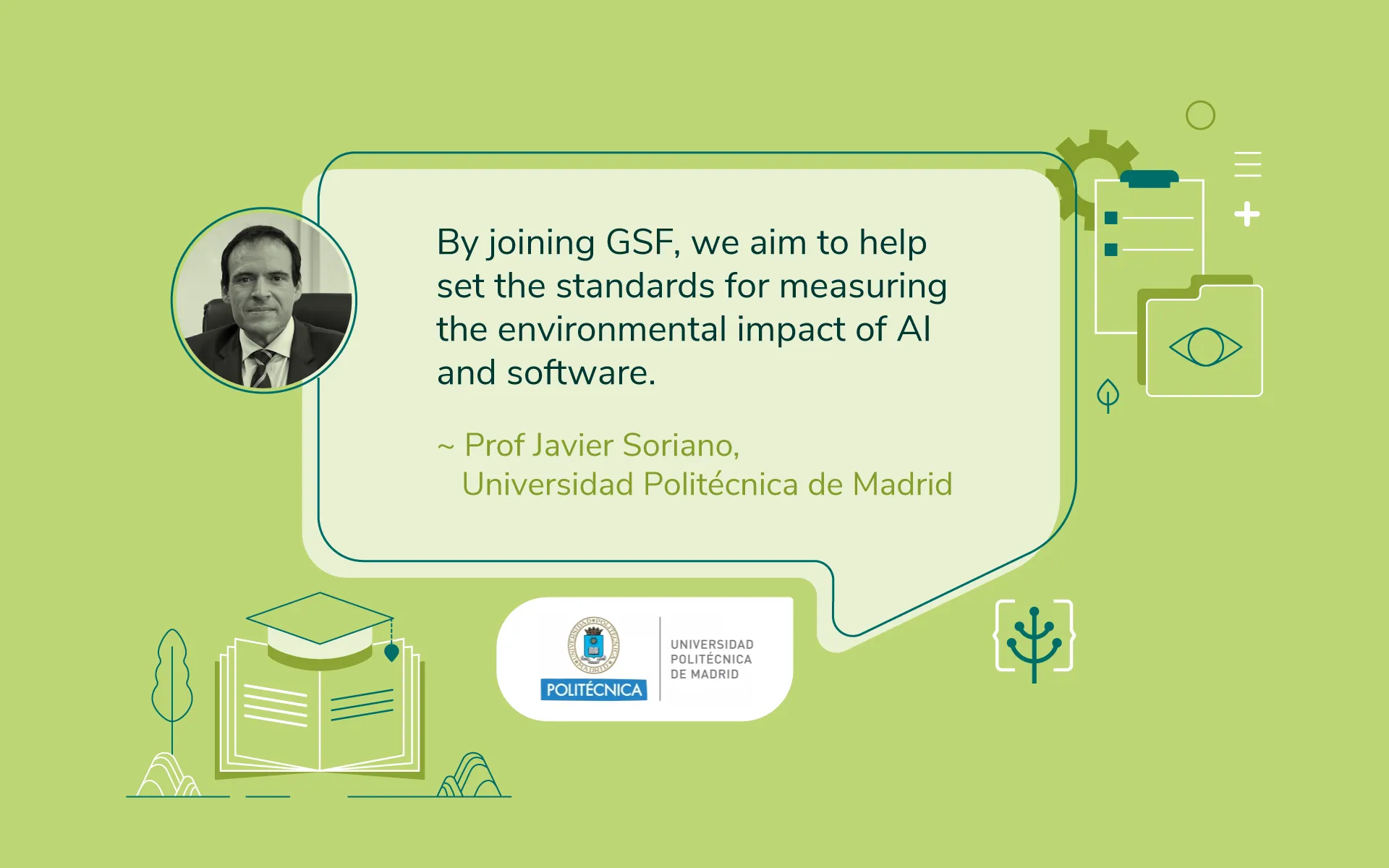 Bringing Academic Leadership to Accelerate Green Software Adoption—Meet Prof Javier Soriano of Universidad Politécnica de Madrid 